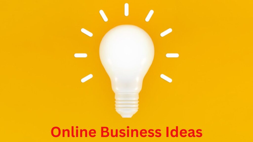 Online Business Idea