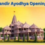 Ram Mandir Ayodhya Opening Date 2024